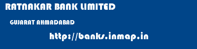 RATNAKAR BANK LIMITED  GUJARAT AHMADABAD    banks information 